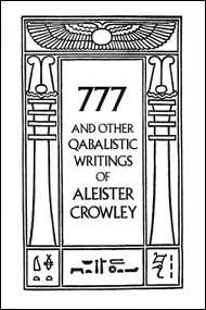 777 & Other Qabalistic Writings by Aleister Crowley